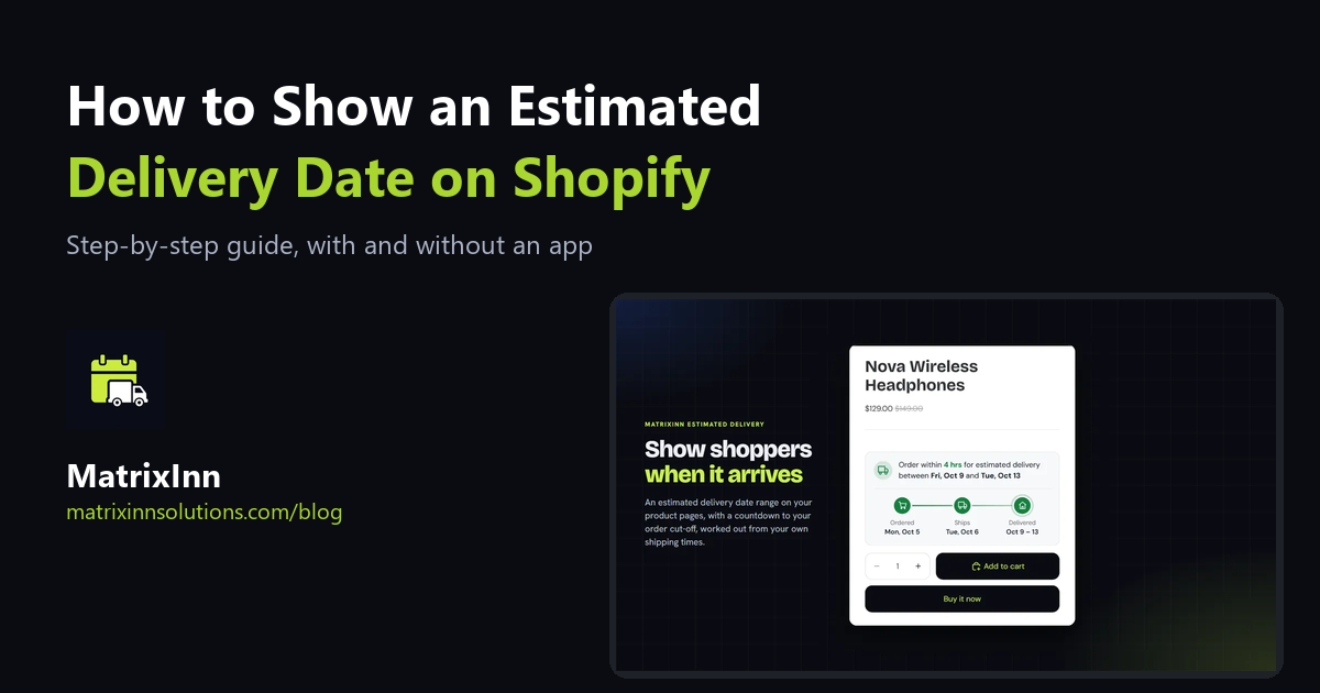 How to Show an Estimated Delivery Date on Shopify Product Pages