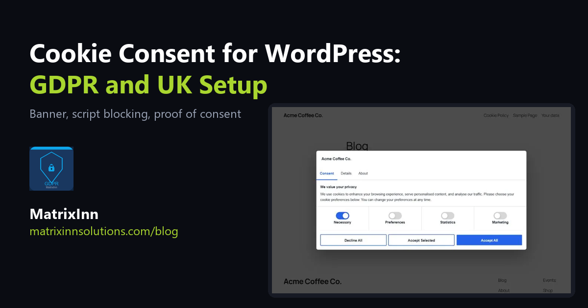 WordPress Cookie Consent: A GDPR and UK Setup Guide (Free)