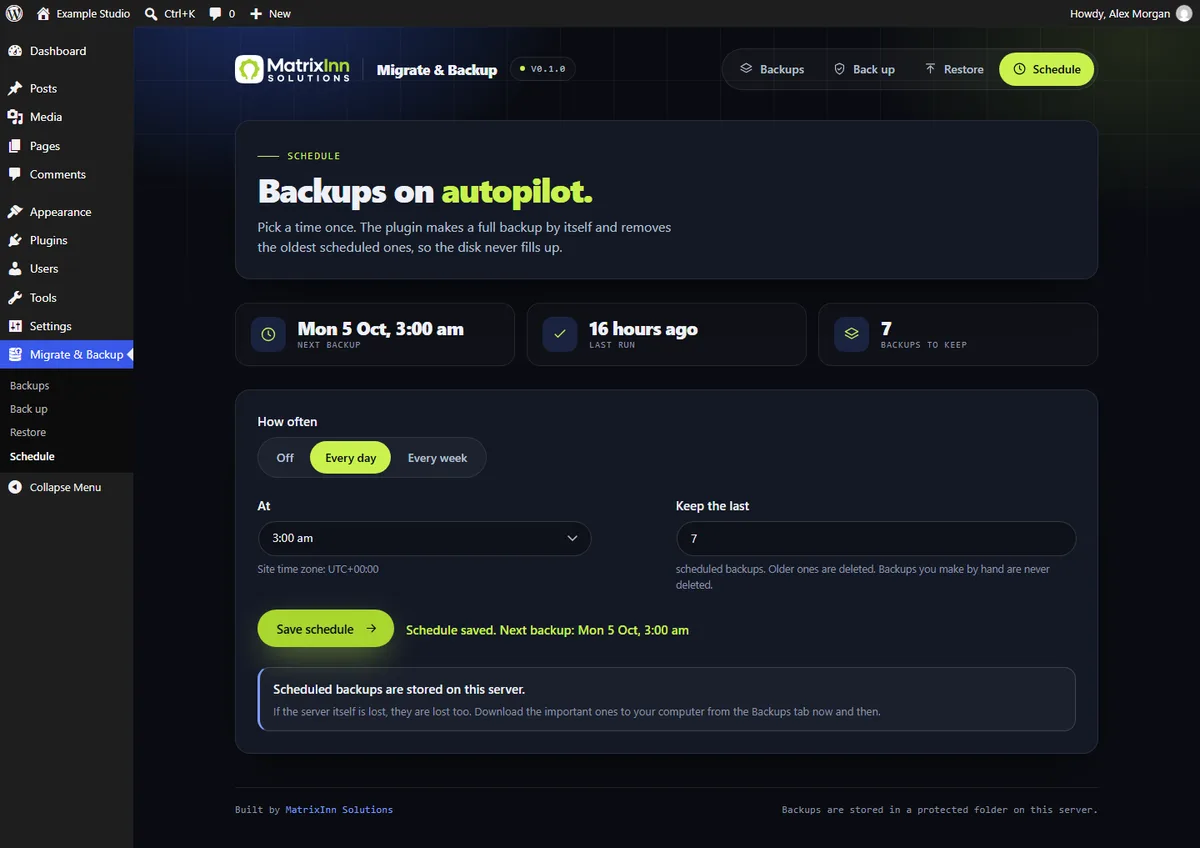 Schedule a daily or weekly backup and keep only the last few
